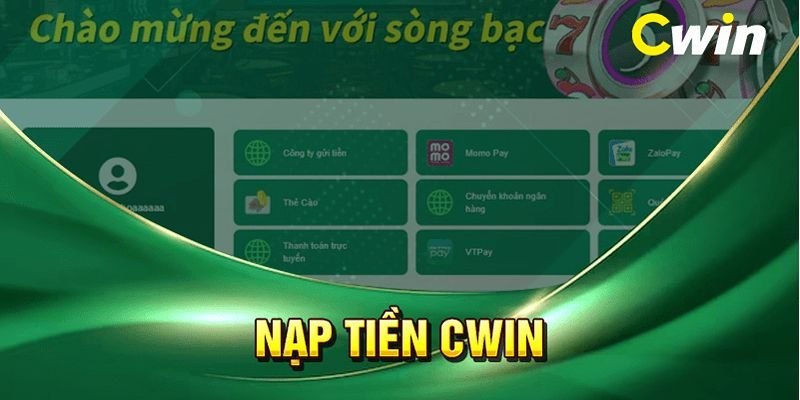 Nạp tiền Cwin cần chú ý một số điều quan trọng