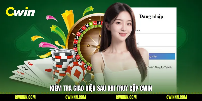 Kiểm tra giao diện sau khi truy cập Cwin