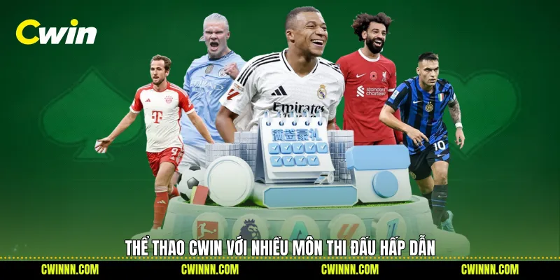 Thể thao Cwin với nhiều môn thi đấu hấp dẫn 