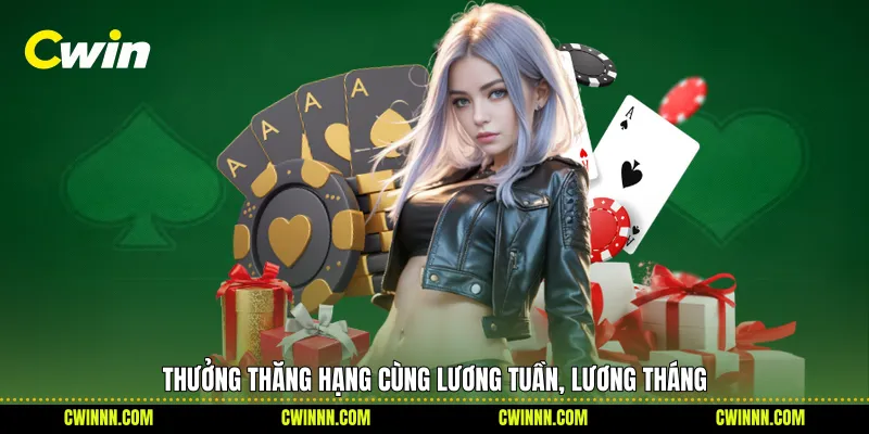 Thưởng thăng hạng cùng lương tuần, lương tháng